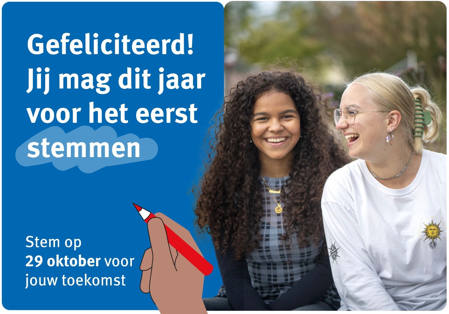 Gefeliciteerd! Jij mag dit jaar voor het eerst stemmen